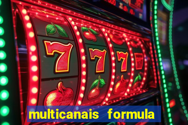 multicanais formula 1 ao vivo